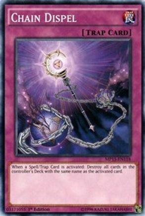 Chain Dispel (MP15-EN118) - 2015 Mega-Tins Mega Pack 1st Edition
