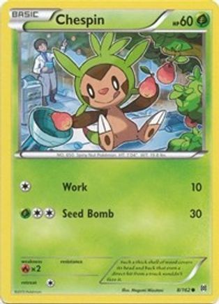 Chespin (8) 8/162 - XY BREAKthrough