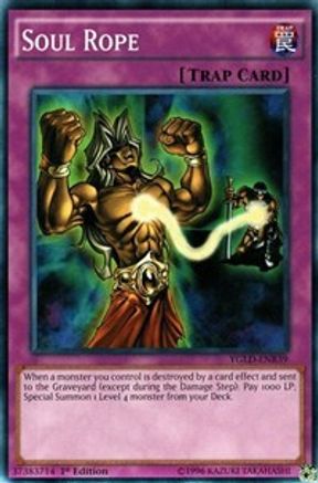 Soul Rope (YGLD-ENB39) - King of Games: Yugi's Legendary Decks 1st Edition