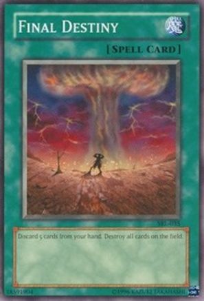 Final Destiny (SRL-035) - Spell Ruler Unlimited