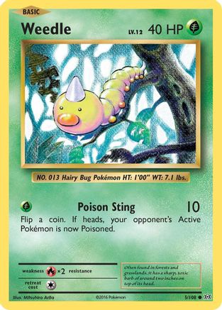 Weedle 5/108 - XY Evolutions Reverse Holofoil