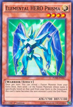 Elemental HERO Prisma (FUEN-EN047) - Fusion Enforcers 1st Edition