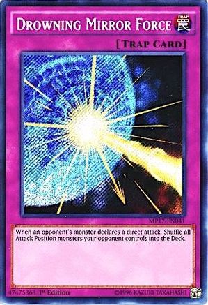 Drowning Mirror Force (MP17-EN041) - 2017 Mega-Tins Mega Pack 1st Edition