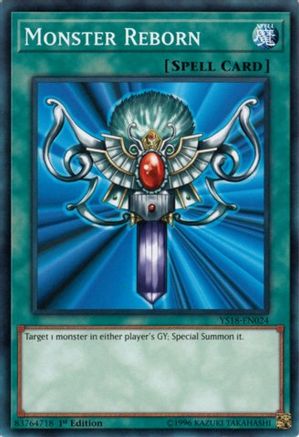 Monster Reborn (YS18-EN024) - Starter Deck: Codebreaker 1st Edition