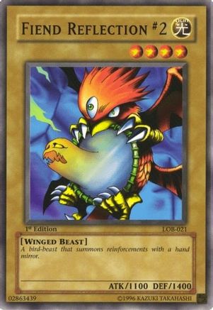 Fiend Reflection #2 (LOB-021) - The Legend of Blue Eyes White Dragon Unlimited