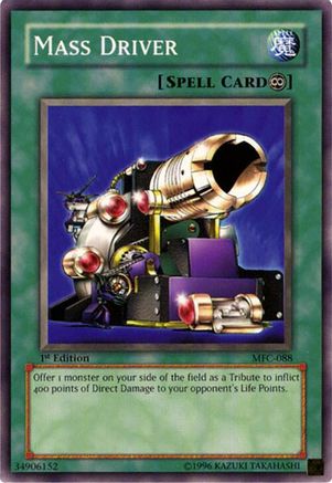 Mass Driver (MFC-088) - Magician's Force 1st Edition