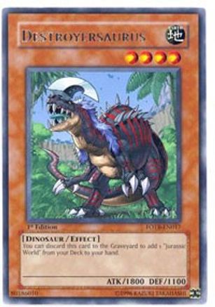 Destroyersaurus (FOTB-EN017) - Force of the Breaker Unlimited