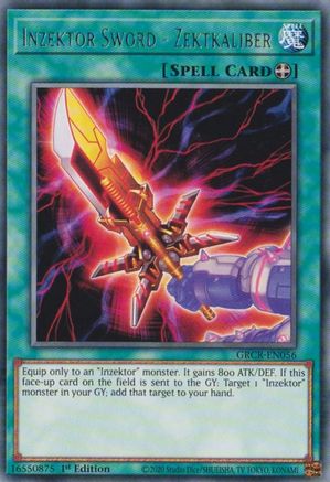 Inzektor Sword - Zektkaliber (GRCR-EN056) - The Grand Creators 1st Edition
