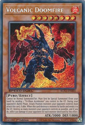 Volcanic Doomfire (Secret Rare) - SGX1-ENH01 - Speed Duel GX: Duel Academy Box 1st Edition