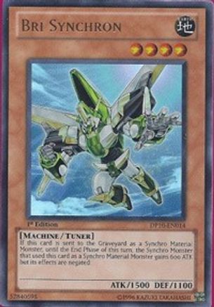 Bri Synchron (DP10-EN014) - Duelist Pack 10: Yusei 3 1st Edition