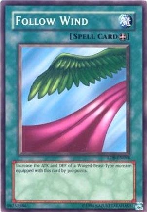 Follow Wind - LOB-EN098 - Legend of Blue Eyes White Dragon (Worldwide English) Unlimited