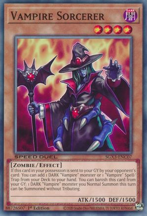 Vampire Sorcerer - SGX3-ENC07 - Speed Duel GX: Duelists of Shadows 1st Edition