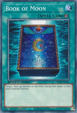 Book of Moon - SGX3-ENI31 - Speed Duel GX: Duelists of Shadows 1st Edition