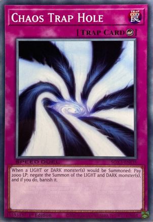 Chaos Trap Hole - SGX3-ENI35 - Speed Duel GX: Duelists of Shadows 1st Edition