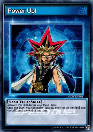 Power Up! - DEM6-ENS01 - Speed Duel Demo Deck 2020 Unlimited