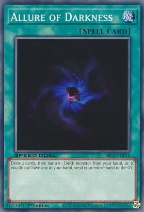 Allure of Darkness - SBC1-ENF12 - Speed Duel: Streets of Battle City 1st Edition