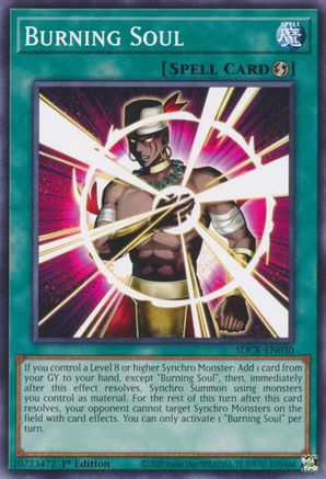 Burning Soul (SDCK-EN030) - Structure Deck: The Crimson King 1st Edition