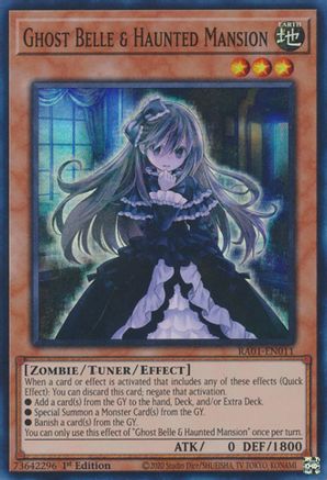 Ghost Belle & Haunted Mansion - RA01-EN011 - 25th Anniversary Rarity Collection 1st Edition