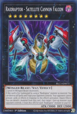Raidraptor - Satellite Cannon Falcon (BLC1-EN073) - Battles of Legend: Chapter 1 1st Edition