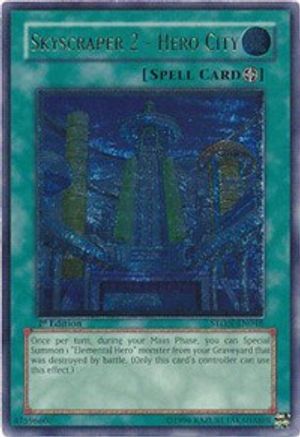 Skyscraper 2 - Hero City (UTR) (STON-EN048) - Strike of Neos 1st Edition