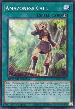 Amazoness Call (SBC2-ENH16) - Speed Duel: Battle City Finals 1st Edition