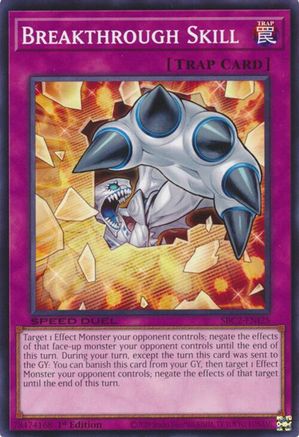 Breakthrough Skill (SBC2-ENI25) - Speed Duel: Battle City Finals 1st Edition