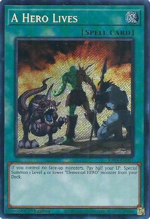 A Hero Lives (Secret Rare) (RA04-EN087) - Quarter Century Stampede 1st Edition