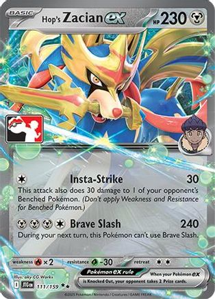 Hop's Zacian EX - 111/159 - Prize Pack Series Cards Holofoil