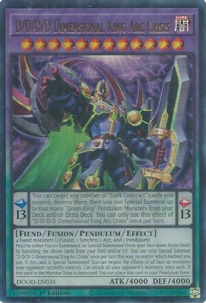 D/D/D/D Dimensional King Arc Crisis (DOOD-EN035) - Doom of Dimensions 1st Edition