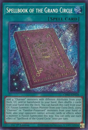 Spellbook of the Grand Circle - CH02-EN028 - THE CHRONICLES DECK: Spirit Charmers (All-Foil Edition) 1st Edition