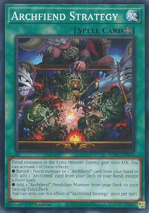 Archfiend Strategy - BPRO-EN060 - Burst Protocol 1st Edition