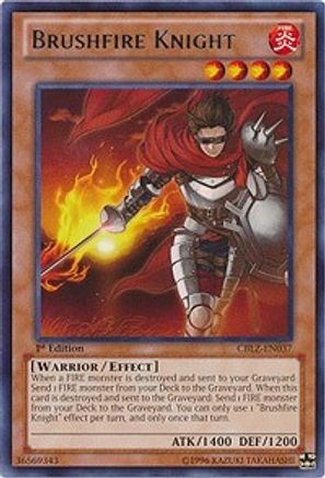 Brushfire Knight (CBLZ-EN037) - Cosmo Blazer 1st Edition