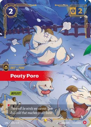 Pouty Poro (Overnumbered) - 220/219 - Unleashed Foil