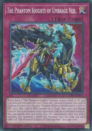 The Phantom Knights of Umbrage Veil - CORI-EN073 - Chaos Origins 1st Edition