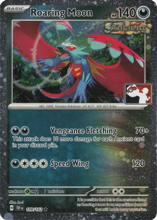 Roaring Moon - 109/162 (Cosmos Holo) 109 - Prize Pack Series Cards Holofoil