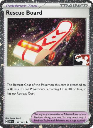 Rescue Board - 159/162 (Cosmos Holo) 159 - Prize Pack Series Cards Holofoil