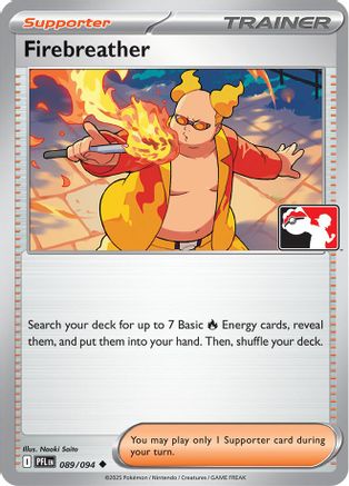 Firebreather - 089/094 89 - Prize Pack Series Cards