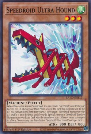 Speedroid Ultra Hound - LAVD-ENS12 - Legendary Arc-V Decks 1st Edition