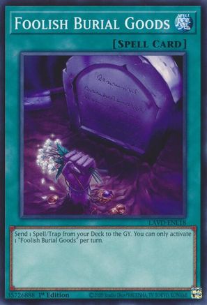 Foolish Burial Goods - LAVD-ENL18 - Legendary Arc-V Decks 1st Edition