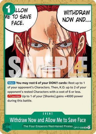 Withdraw Now and Allow Me to Save Face - OP17-036 - The World's Strongest Warriors Release Event Cards