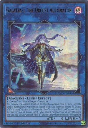 Galatea-I, the Orcust Automaton - MAMO-EN090 - Magnificent Monsters 1st Edition