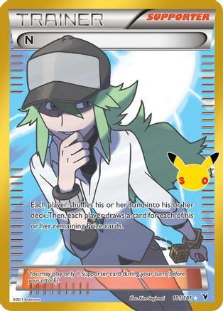 N - 101/101 - ME 30th Celebration Classic Collection Holofoil