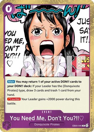 You Need Me, Don't You?!! - EB05-040 - Extra Booster: One Piece Heroine's Edition Vol. 2 Foil