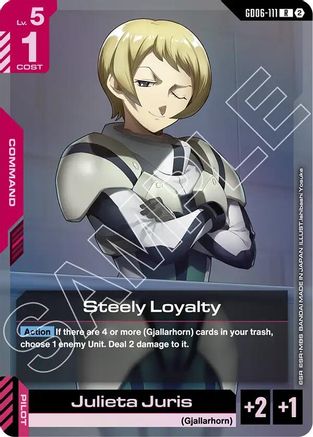 Steely Loyalty - GD06-111 - Stardust Trails Holofoil