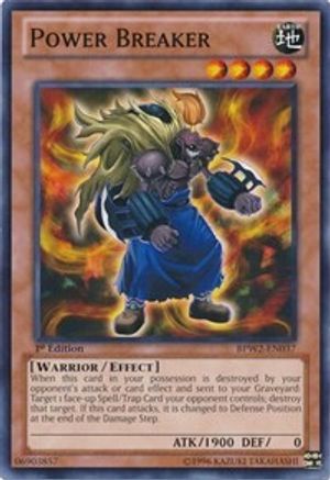 Power Breaker (BPW2-EN037) - Battle Pack 2: War of the Giants – Round 2 1st Edition