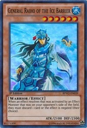 General Raiho of the Ice Barrier (BPW2-EN039) - Battle Pack 2: War of the Giants – Round 2 1st Edition