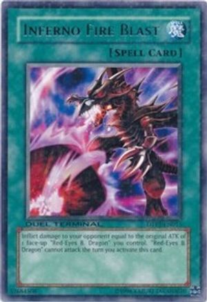 Inferno Fire Blast (DTP1-EN015) - Duel Terminal - Preview Limited