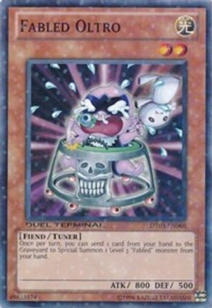 Fabled Oltro (DT03-EN066) - Duel Terminal 3 Limited