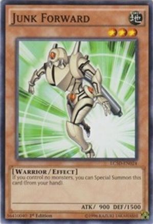 Junk Forward (LC5D-EN024) - Legendary Collection 5D's 1st Edition
