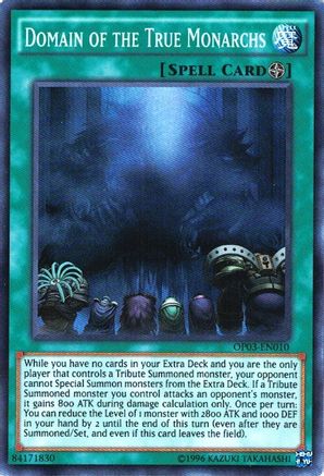 Domain of the True Monarchs - OP03-EN010 - OTS Tournament Pack 3 Unlimited